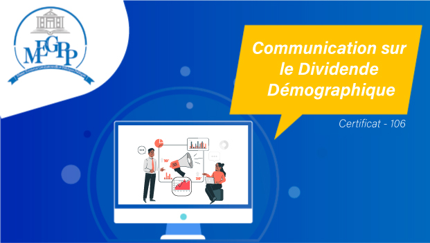 LA COMMUNICATION SUR LE DIVIDENDE DEMOGRAPHIQUE CERTIF106